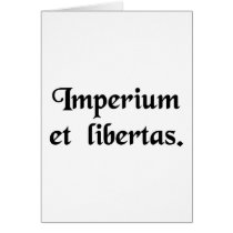 Empire and liberty. greeting card