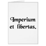 Empire and liberty. greeting card