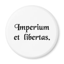 Empire and liberty. fridge magnet