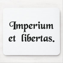 Empire and liberty. mousepads