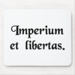 Empire and liberty. mousepads