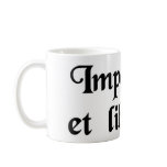 Empire and liberty. mugs