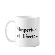 Empire and liberty. mugs