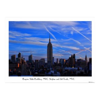 Empire State Building, NYC Skyline and Jet Trails Poster