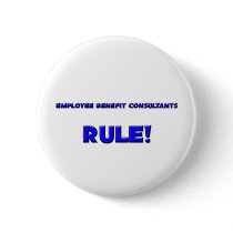 Employee Benefit Consultants Rule! buttons