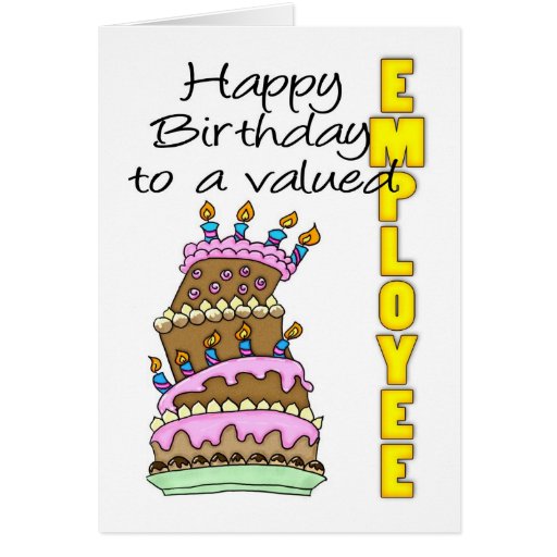employee birthday card birthday cake valued empl zazzle employee birthday cards