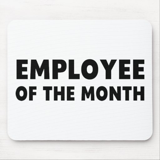 Employee Month Mouse Pad