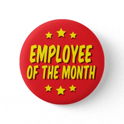 Employee of the month pinback buttons