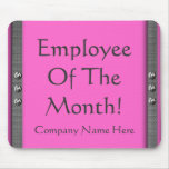 Employee Of The Month! Company Mousepad