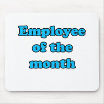 employee of the month mouse pad