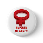 EMPOWER ALL WOMEN!