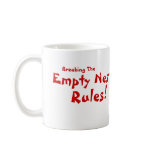 Empty Nest Rules! mugs