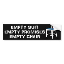Empty Suit - Promises - Chair - Anti Obama Bumper Sticker
