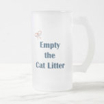 Empty The Cat Litter Reminders Mugs