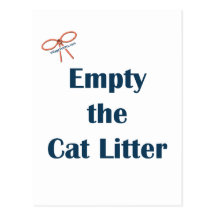 Empty The Cat Litter Reminders Post Card