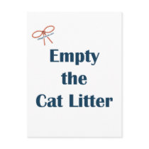Empty The Cat Litter Reminders Post Card