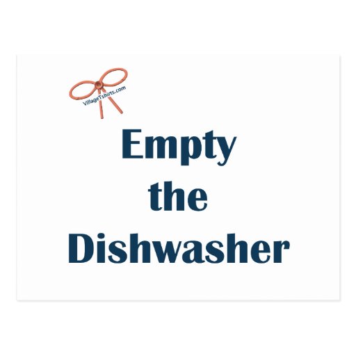 Empty The Dishwasher Reminders Post Card