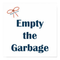 Empty The Garbage Reminders Poster