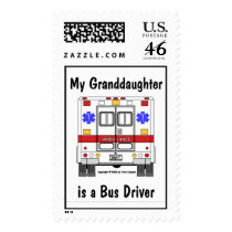 EMS-Ambulance, Grandaughter Bus Driver, granddaugh postage