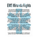 EMS Miranda Rights Poster posters by RealSlogans EMS Miranda Rights Poster posters