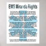 EMS Miranda Rights Poster