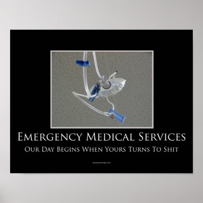 EMS Motivational Poster