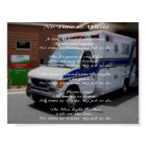 EMS-No Time to Waste posters by bloomingtondesigns EMS-No Time to Waste posters