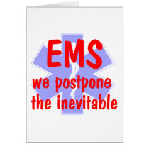 EMS-We Postone the Inevitable (Star) Card