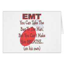EMT "Bag to the Man" Hilarious Gift Ideas cards by gailg1957 EMT "Bag to the Man" Hilarious Gift Ideas cards