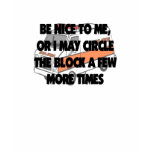 EMT BE NICE TO ME SHIRT