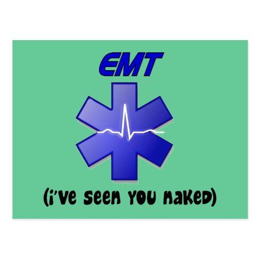 EMT   "I've seen you naked" Postcards