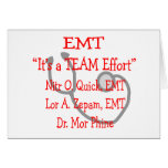 EMT "Team Effort"  Hilarious Greeting Cards