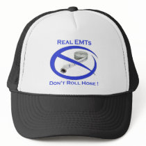 EMTs dont roll hose blue HAT hats
