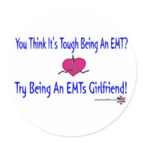 EMTs Girlfriend Stickers stickers
