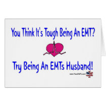 EMTs Husband CARD cards