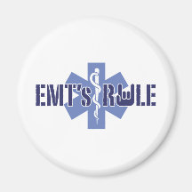 EMT's Rule Refrigerator Magnet