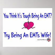 EMTs Wife Poster