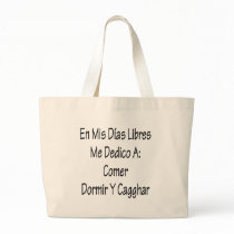 En Mis Dias Libres Me Dedico A Comer Y Cagar bags