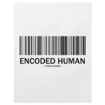 Encoded Human (Barcode Attitude) Custom Flyer