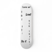 Encouragement skateboard by Beachbabymkc Encouragement skateboard