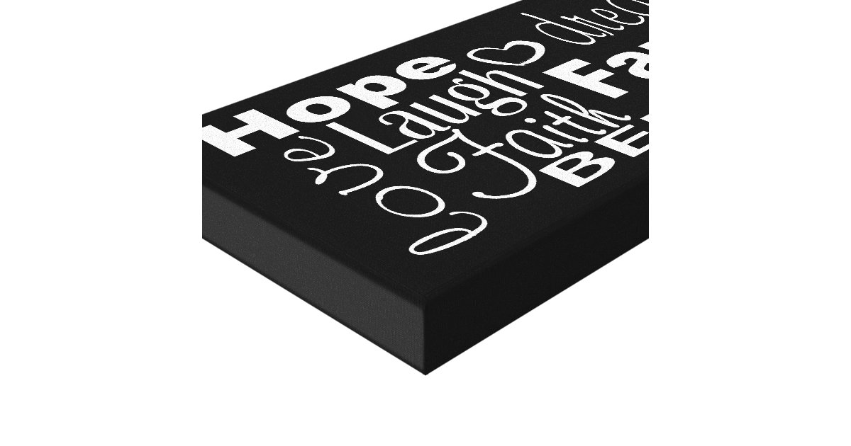 Encouragement Words Wrapped Canvas Sign Zazzle