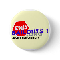 End Bailouts Lapel Pin Button