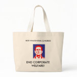 End Corporate Welfare Bag