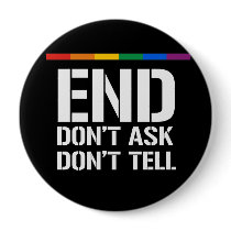 End Don't Ask Don't Tell buttons