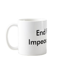 End Fascism  Impeach Obama Coffee Mugs