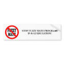 END FUZZY MATH BUMPER STICKER bumper stickers