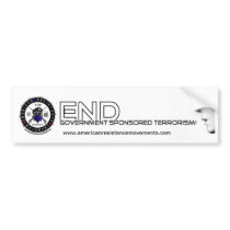 End Gov. Sponsored Terrorism Bumper sticker.