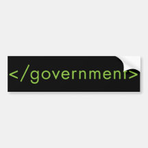 End Government! Bumper Sticker