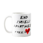End Israeli Apartheid Free Gaza Coffee Mugs