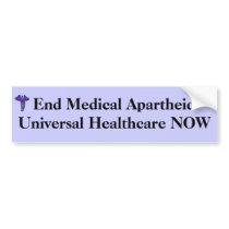 End Medical Apartheid bumper sticker bumper stickers by Nancypie End Medical Apartheid bumper sticker bumper stickers